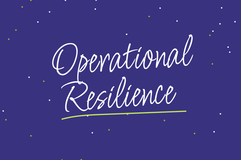 Make 2023 the year you put Operational Resilience at the heart of your organisation