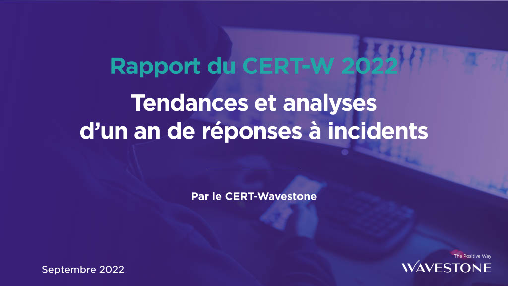 Rapport du CERT-W 2022